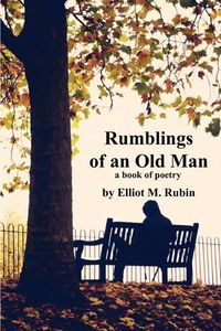 Produktbild: Rumblings of an Old Man: a book of poetry