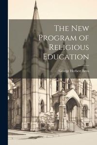 Produktbild: The New Program of Religious Education