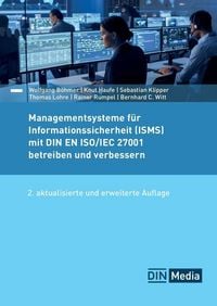 Produktbild: Managementsysteme f&uuml;r Informationssicherheit (ISMS) mit DIN EN ISO/IEC 27001 betreiben und verbessern