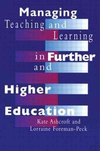 Produktbild: Managing Teaching and Learning in Further and Higher Education