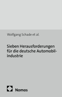 Produktbild: Sieben Herausforderungen f&uuml;r die deutsche Automobilindustrie