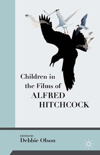 Produktbild: Children in the Films of Alfred Hitchcock