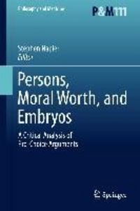 Produktbild: Persons, Moral Worth, and Embryos