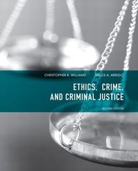 Produktbild: Ethics, Crime, and Criminal Justice