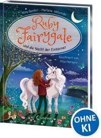 Produktbild: Ruby Fairygale und die Nacht der Einh&ouml;rner (Erstlese-Reihe, Band 4)