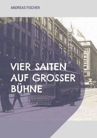 Produktbild: Vier Saiten auf gro&szlig;er B&uuml;hne