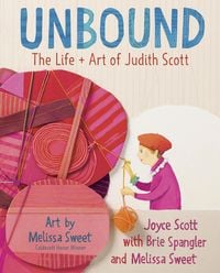Produktbild: Unbound: The Life and Art of Judith Scott