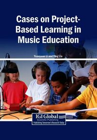 Produktbild: Cases on Project-Based Learning in Music Education