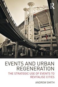 Bild vom Artikel Events and Urban Regeneration vom Autor Andrew Smith