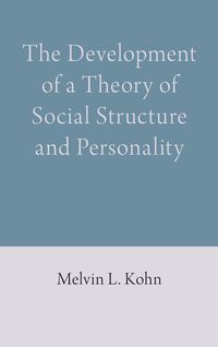 Produktbild: The Development of a Theory of Social Structure and Personality