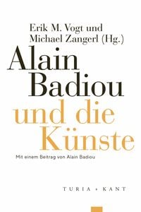 Produktbild: Alain Badiou und die K&uuml;nste