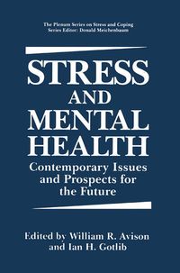 Bild vom Artikel Stress and Mental Health vom Autor William R. Avison