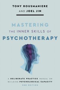 Produktbild: Mastering the Inner Skills of Psychotherapy