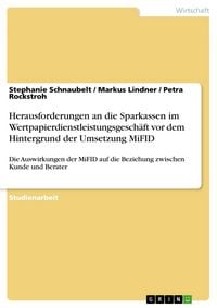Produktbild: Herausforderungen an die Sparkassen im Wertpapierdienstleistungsgesch&auml;ft vor dem Hintergrund der Umsetzung MiFID