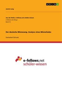 Produktbild: Der deutsche Minnesang. Analyse eines Minneliedes