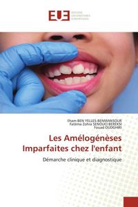 Produktbild: Les Am&eacute;log&eacute;n&egrave;ses Imparfaites chez l'enfant