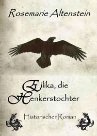 Produktbild: Eilika, die Henkerstochter - Historischer Roman