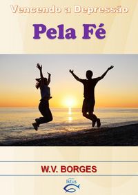 Produktbild: Vencendo A Depress&atilde;o Pela F&eacute;