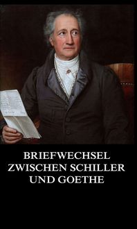 Produktbild: Briefwechsel zwischen Schiller und Goethe