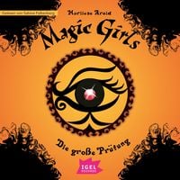 Produktbild: Magic Girls 5. Die gro&szlig;e Pr&uuml;fung