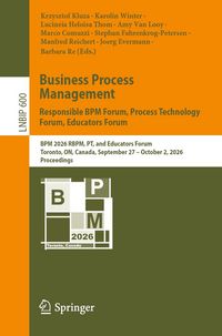 Produktbild: Business Process Management: Responsible BPM Forum, Process Technology Forum, Educators Forum