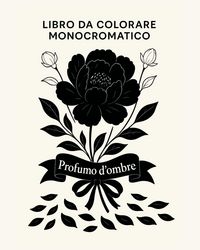 Produktbild: Libro da colorare monocromatico - Profumo d'ombre