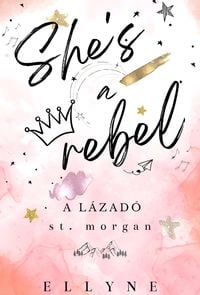 Produktbild: She's a Rebel - A L&aacute;zad&oacute;