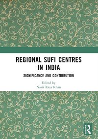Produktbild: Regional Sufi Centres in India