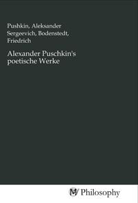 Produktbild: Alexander Puschkin's poetische Werke