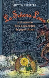 Produktbild: La Señora Lana y el misterio de las sombrillas de papel chinas