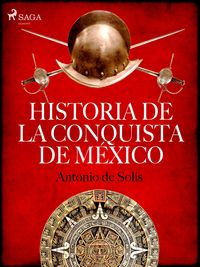Produktbild: Historia de la conquista de M&eacute;xico