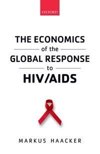 Produktbild: The Economics of the Global Response to HIV/AIDS