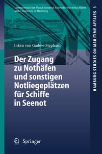 Produktbild: Der Zugang zu Noth&auml;fen und sonstigen Notliegepl&auml;tzen f&uuml;r Schiffe in Seenot