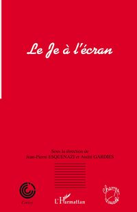 Produktbild: Le Je &agrave; l'&eacute;cran