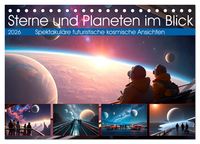 Produktbild: Sterne und Planeten im Blick (Tischkalender 2026 DIN A5 quer), CALVENDO Monatskalender