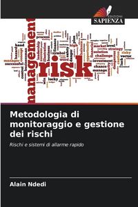 Produktbild: Metodologia di monitoraggio e gestione dei rischi