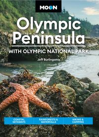 Produktbild: Moon Olympic Peninsula: With Olympic National Park
