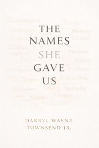 Produktbild: The Names She Gave Us