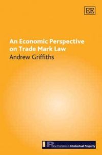 Produktbild: Griffiths, A:  An Economic Perspective on Trade Mark Law
