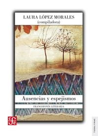 Produktbild: Ausencias y espejismos