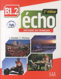 Produktbild: Echo B1.2, m&eacute;thode de fran&ccedil;ais: livre de l'&eacute;l&egrave;ve (avec CD MP3)