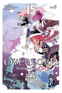 Produktbild: Overlord: The Undead King Oh!, Vol. 15