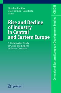 Produktbild: Rise and Decline of Industry in Central and Eastern Europe