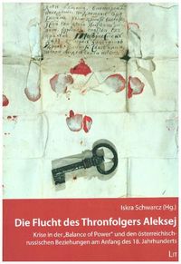 Produktbild: Die Flucht des Thronfolgers Aleksej