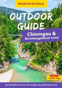Produktbild: MARCO POLO OUTDOOR GUIDE Reiseführer Chiemgau & Berchtesgadener Land