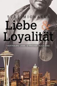 Produktbild: Liebe & Loyalit&auml;t