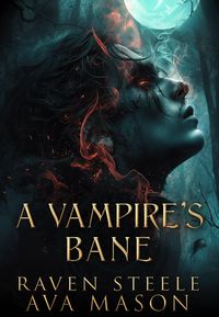 Produktbild: A Vampire's Bane (Rouen Chronicles, #4)