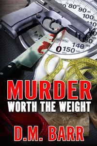Produktbild: Murder Worth the Weight