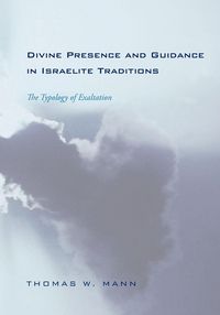 Produktbild: Divine Presence and Guidance in Israelite Traditions