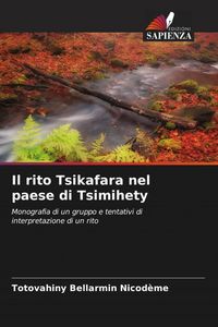 Produktbild: Il rito Tsikafara nel paese di Tsimihety